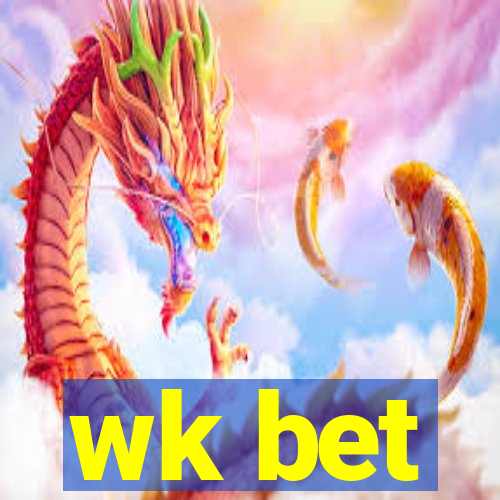 wk bet